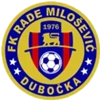 ФК Раде Милошевич Дубочка